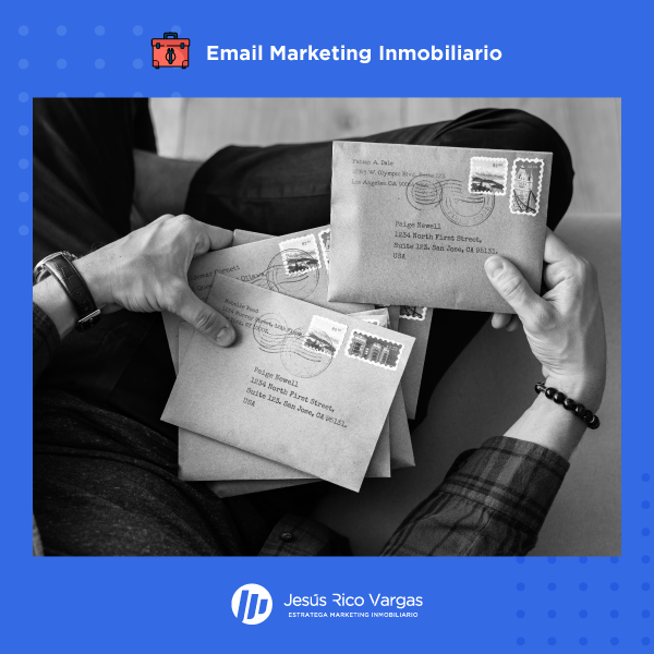 Artículo 01: la evolución del email marketing inmobiliario