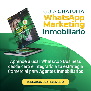 Guía de WhatsApp Marketing para agentes inmobiliarios